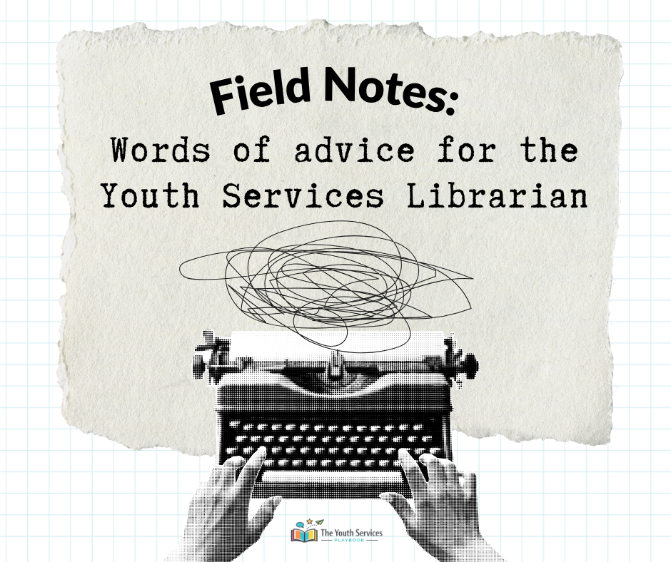 What Would You Tell a Brand New Youth Librarian? (Or: The Internet Shows Up for Each Other in the Best Way)